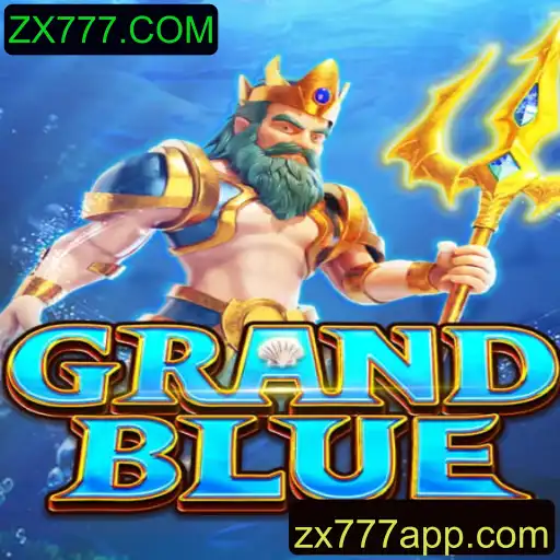 Explorando o Mundo de GRANDBLUE: Um Guia Completo com ZX777.COM